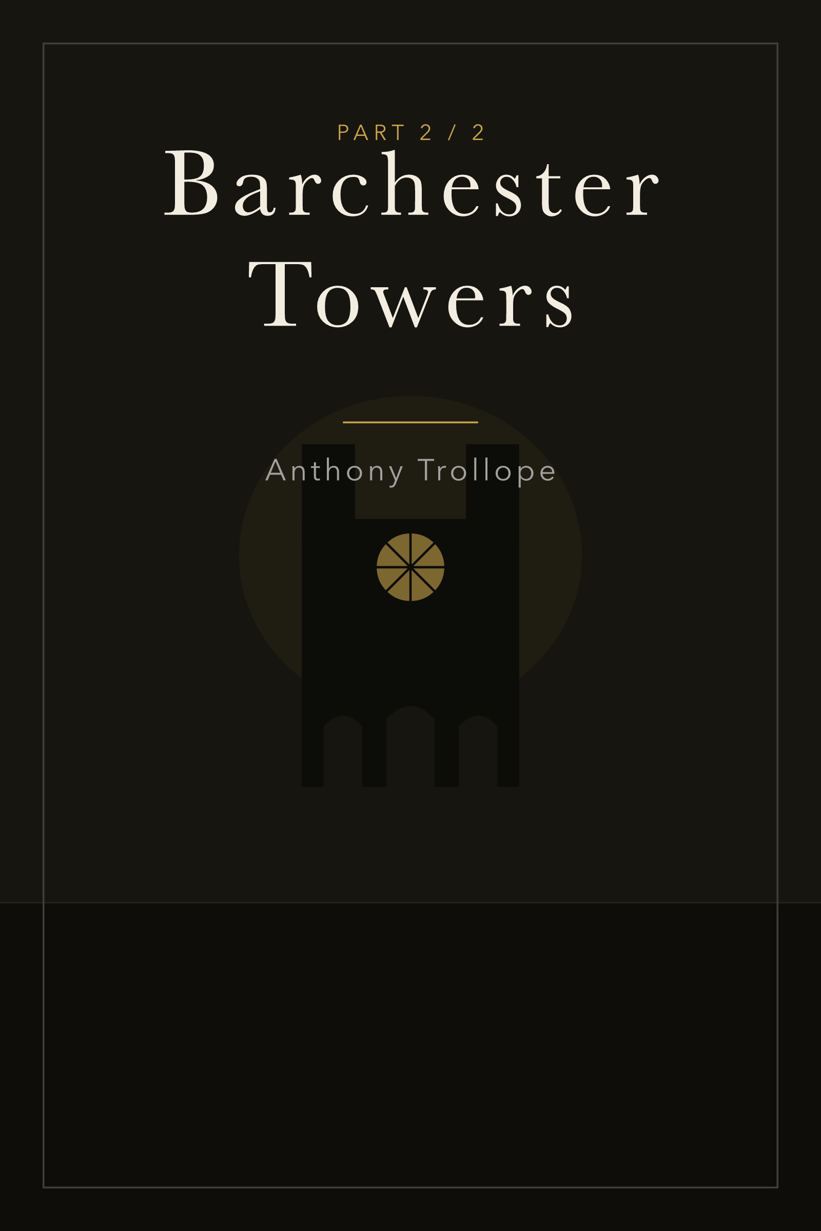 Barchester Towers (Part 2) — cover