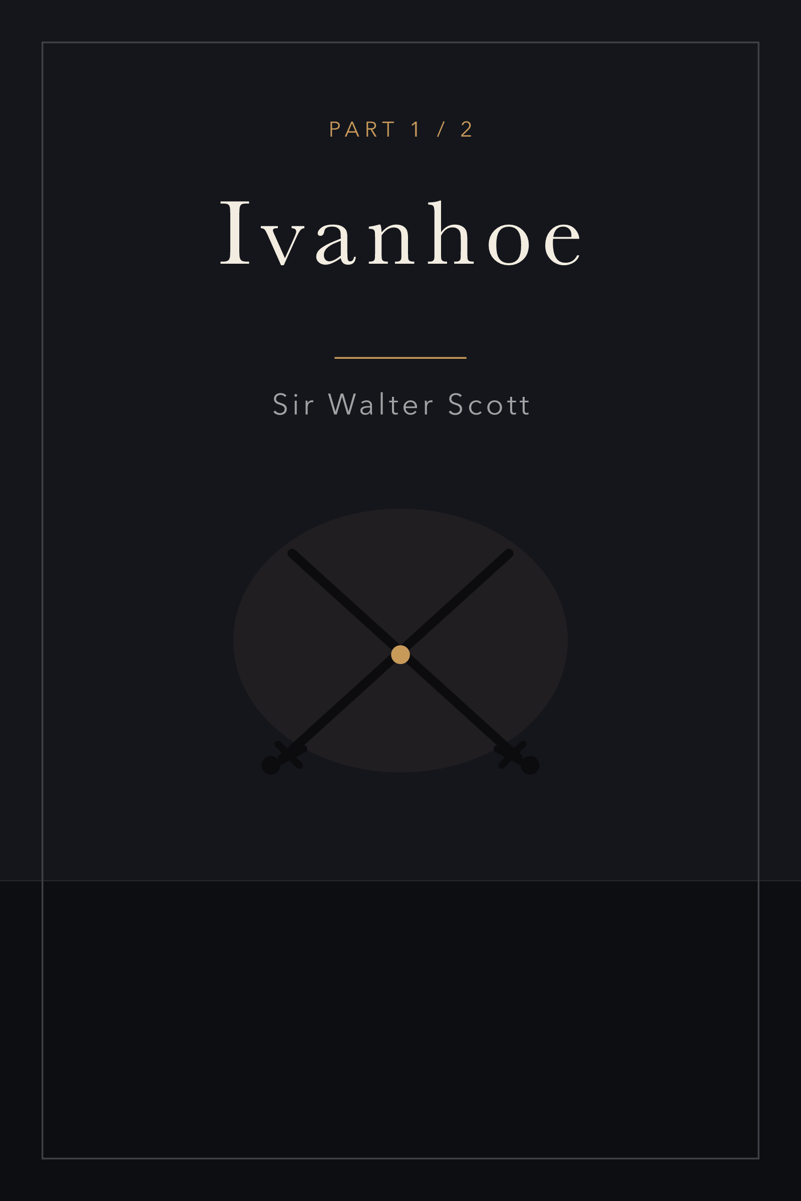 Ivanhoe (Part 1) — cover