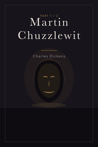 Martin Chuzzlewit (Part 1) — cover