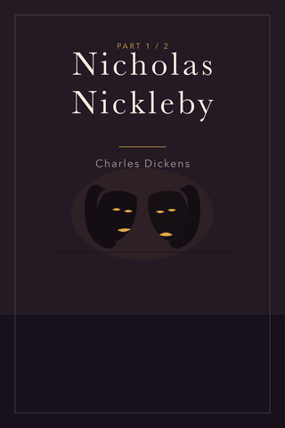 Nicholas Nickleby (Part 1) — cover