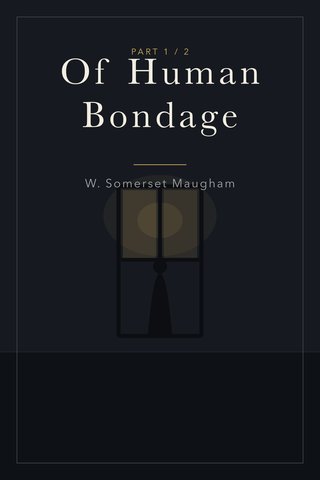 Of Human Bondage (Part 1) — cover