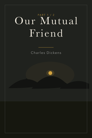 Our Mutual Friend (Part 1) — cover