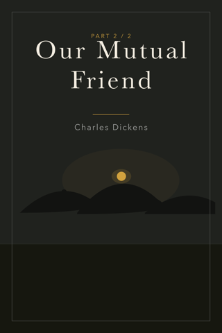 Our Mutual Friend (Part 2) — cover