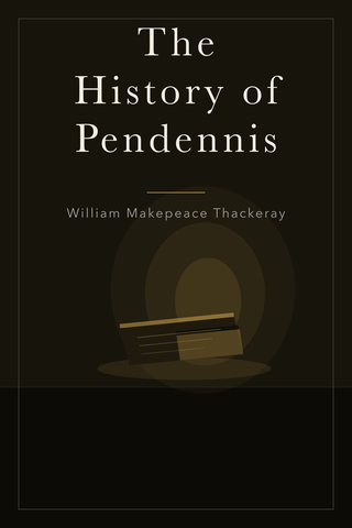 The History of Pendennis — cover