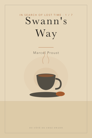 In Search of Lost Time 1: Swann's Way — cover