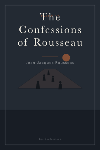The Confessions of Rousseau (Part 2) — cover