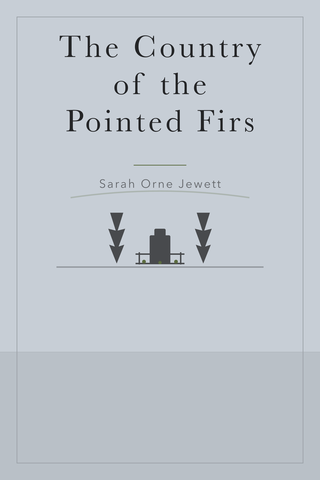 The Country of the Pointed Firs — cover