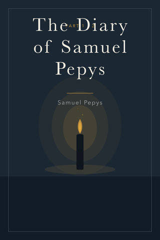 The Diary of Samuel Pepys (Part 1) — cover