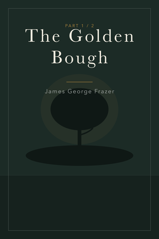 The Golden Bough (Part 1) — cover