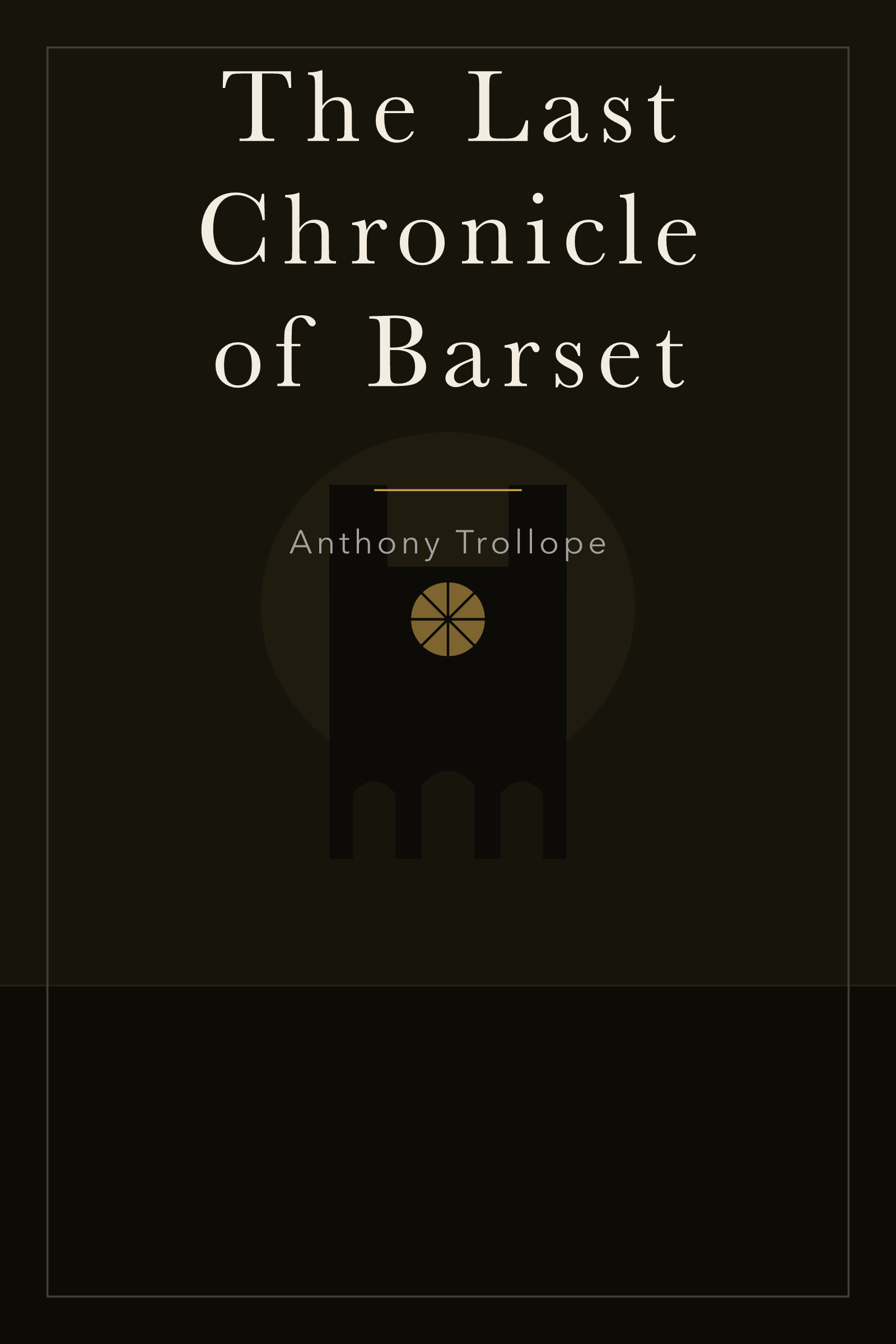 The Last Chronicle of Barset — cover