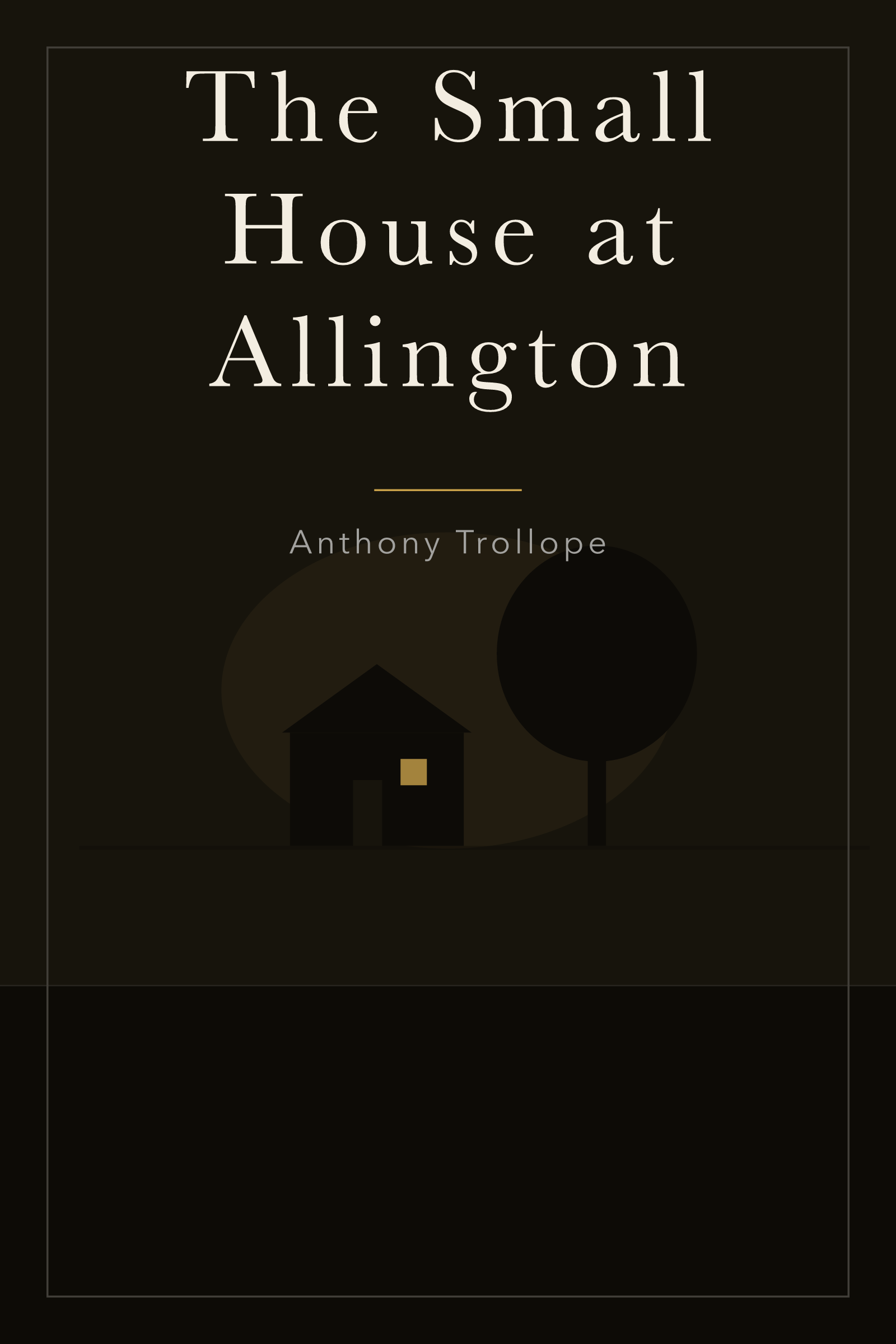 The Small House at Allington — cover