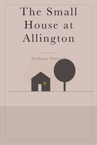 The Small House at Allington — cover
