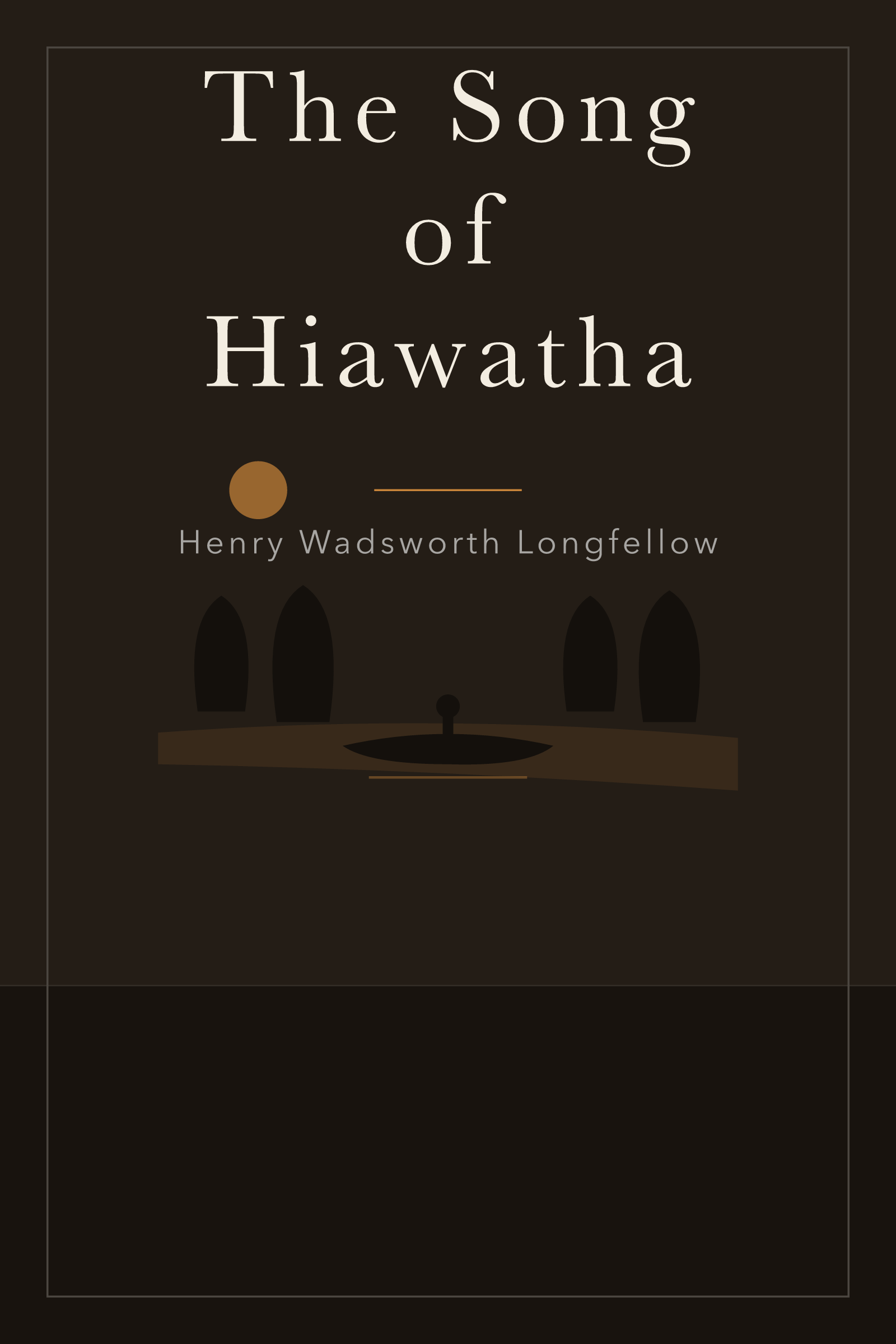 The Song of Hiawatha — cover