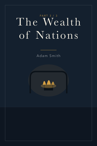 The Wealth of Nations (Part 3) — cover