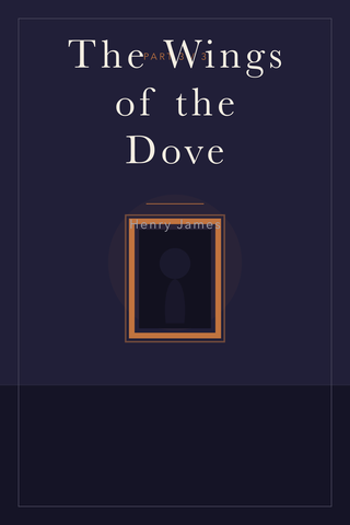 The Wings of the Dove (Part 3) — cover