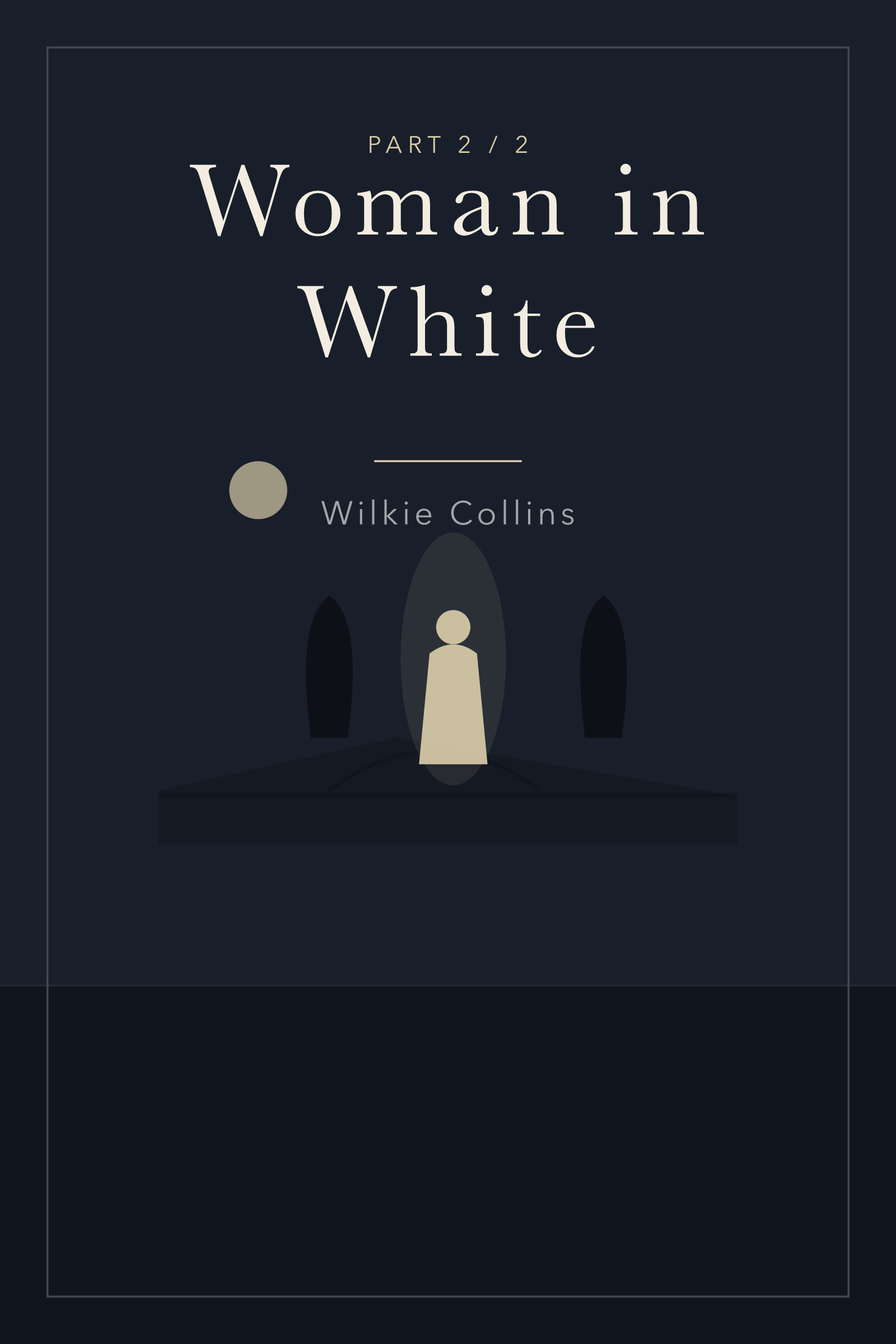 The Woman in White (Part 2) — cover