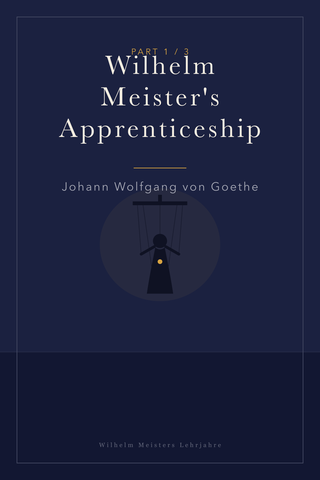 Wilhelm Meister's Apprenticeship (Part 1) — cover