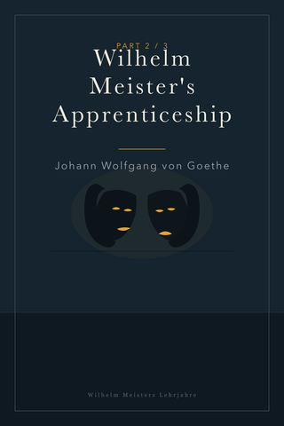 Wilhelm Meister's Apprenticeship (Part 2) — cover