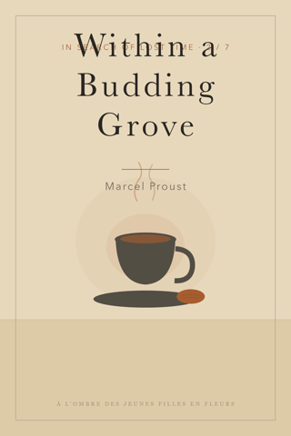 In Search of Lost Time 2: Within a Budding Grove — cover